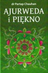 Ajurweda i piękno Dr Partap Chauhan